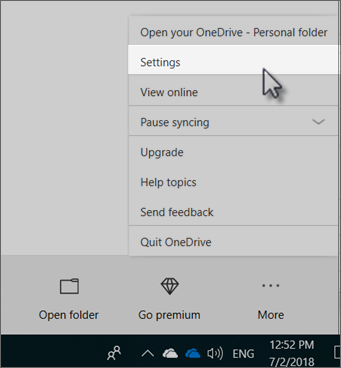 OneDrive: Click More / Settings